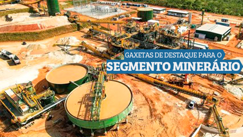 Gaxetas de Destaque para o Segmento Minerário